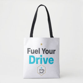 Fuel Your Drive Motivational  - Daily Inspiration  Tasche