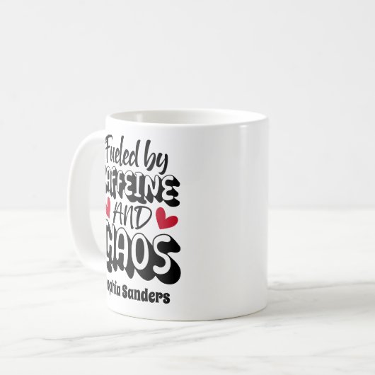 Fueled by Caffeine and Chaos Funny Coffee Lovers Kaffeetasse (Vorderseite Links)