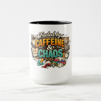 Fueled by Caffeine & Chaos Funny Coffee Mug Tasse