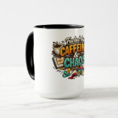 Fueled by Caffeine & Chaos Funny Coffee Mug Tasse (Vorderseite Links)