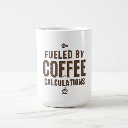 Fueled by Coffee & Calculations Kaffeetasse (Mittel)