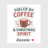 Fueled by Coffee & Christmas Spirit Sticker (Blatt)