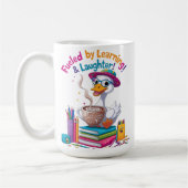 Fueled by Learning Goose Mug – Back to School Fun Kaffeetasse (Links)
