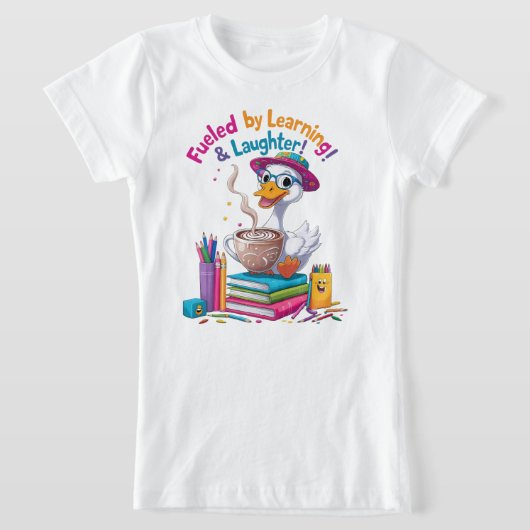 Fueled by Learning GooseTshirt– Back to School Fun T-Shirt (Ablage )