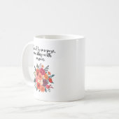 Fueled By Purpose Educating With Passion Kaffeetasse (Vorderseite Links)