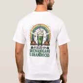 Fueled by Shenanigans & Shamrocks Green Beer St. P T-Shirt (Rückseite)