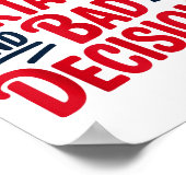 Fueled By Tortas And Bad Decisions Funny Tortas  Poster (Ecke)