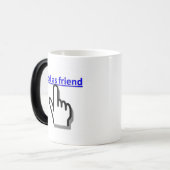 Fügen Sie als Freund hinzu Verwandlungstasse (Vorderseite Links)