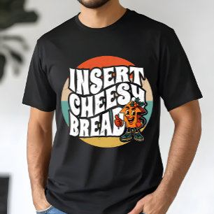 Fügen Sie Cheesy Bread Pfeil Lustige Käse Liebhabe T-Shirt