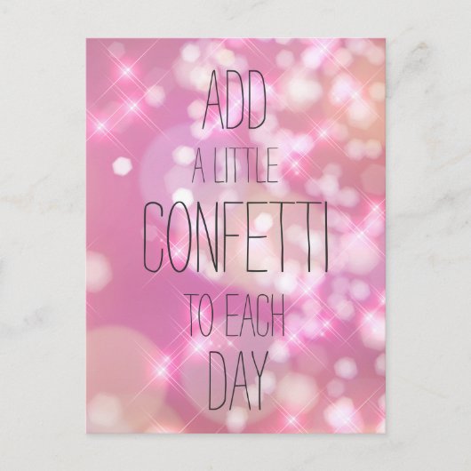 Fügen Sie ein kleines Confetti hinzu - rosa Inspir Postkarte (Vorderseite)