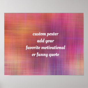 fügen Sie ein motivierend inspirierendes oder lust Poster