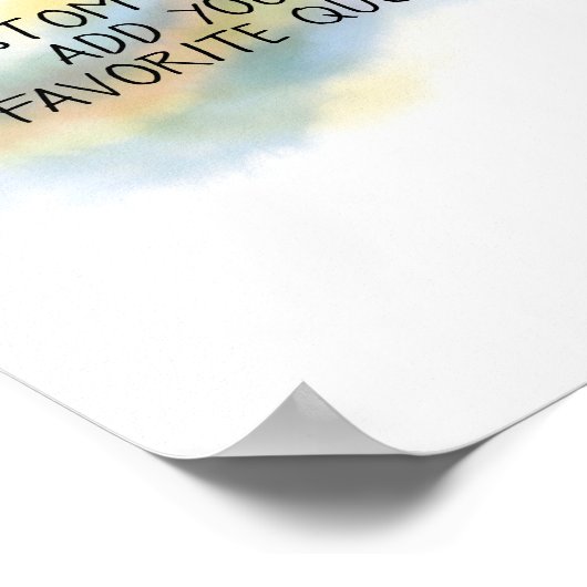 fügen Sie ein Zitat künstlerische Aquarellfarben s Poster (Ecke)