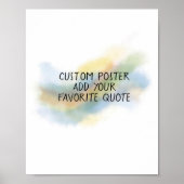 fügen Sie ein Zitat künstlerische Aquarellfarben s Poster (Vorne)