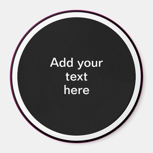 Fügen Sie hier Ihren Text ein - VORLAGE Magnet (Vorne)
