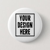 Fügen Sie Ihr Design hier ein Button (Vorderseite)