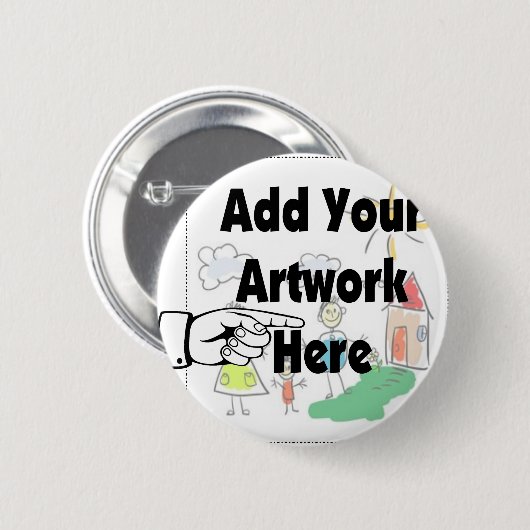 Fügen Sie Ihr eigenes Artwork oder Kinderwerk für Button (Vorne & Hinten)
