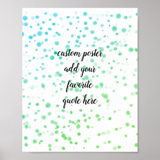 Fügen Sie Ihr eigenes Zitat Poster Aquarelldesign (Vorne)