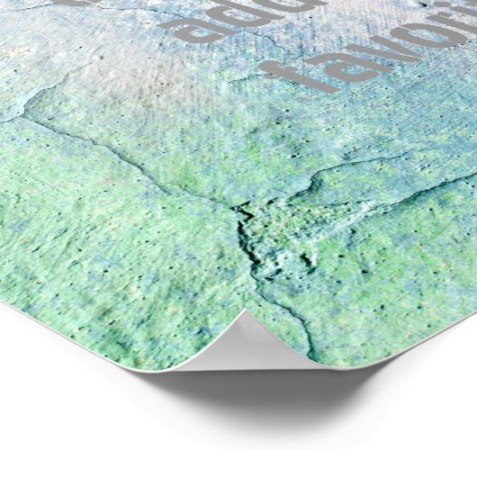 fügen Sie Ihr eigenes Zitat Poster gebrochen Stucc (Ecke)