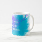 Fügen Sie Ihr eigenes Zitat Türkis lila Aquarell Kaffeetasse (VorderseiteRechts)