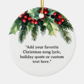 Fügen Sie Ihr eigenes Zitat Weihnachten botanische Keramik Ornament (Vorne)