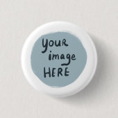 Fügen Sie Ihr LOGO oder Bild CUSTOM hinzu  Button (Vorderseite)