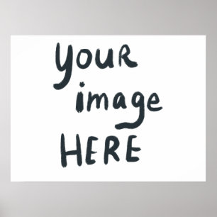 Fügen Sie Ihr LOGO oder Bild CUSTOM hinzu Poster