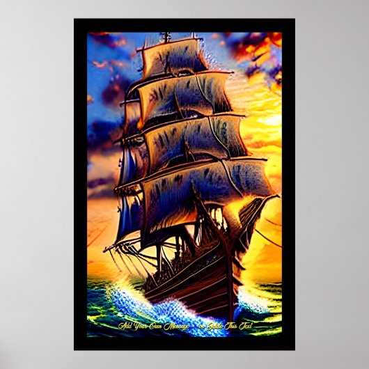 Fügen Sie Ihre eigene Nachricht Brown Pirate Segel Poster (Vorne)