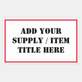 Fügen Sie Ihre Liefer-/Artikelbezeichnung-Organisa Rechteckiger Aufkleber