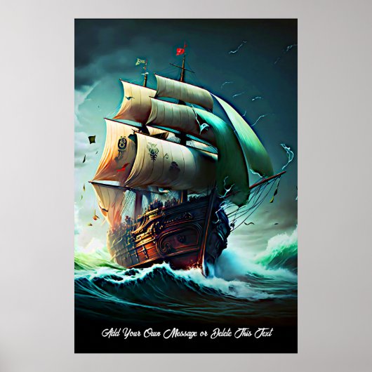 Fügen Sie Ihre Nachricht hinzu, Segelschiff im Stu Poster (Vorne)