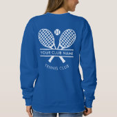Fügen Sie Ihrem Club Name Tennis Logo Blue Custom  Sweatshirt (Rückseite)