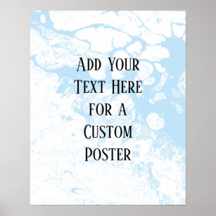 Fügen Sie Ihren benutzerdefinierten Text, White &  Poster