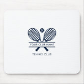 Fügen Sie Ihren Club Name Tennis Team Office hinzu Mousepad (Vorne)