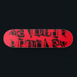 Fügen Sie Ihren eigenen Individuelle Name Personal Skateboard<br><div class="desc">Fügen Sie Ihre eigenen Individuelle Name Personalisiert Skateboard Features Ihrem personalisierten Namen in modernen schwarzen Typografie auf einem einfachen roten Hintergrund. Personalisieren Sie diese,  indem Sie den Text in dem dafür vorgesehenen Textfeld bearbeiten. Gönnen Sie Ihrem Lieblingskateboarder zu Weihnachten,  Geburtstag oder Ihrer BESTE FREUNDIN ein personalisiertes Geschenk,  ein  Skateboard.</div>