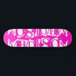 Fügen Sie Ihren eigenen Individuelle Name Personal Skateboard<br><div class="desc">Add Your Own Custom Name Personalized Skateboard feys your personalized name in modern white typography wir haben einfach hot pink background. Personalize by editing the text in the text box provided. Give a custom made gift, personalized skateboard to your favorite skateboarder for Christmas, birthday or your BFF. Designed by ©Evco...</div>