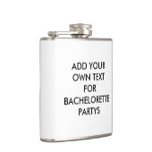 Fügen Sie Ihren eigenen Text Bachelorette Hip Flas Flachmann (Rechts)