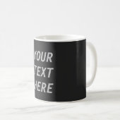 Fügen Sie Ihren eigenen Text hinzu  Kaffeetasse (VorderseiteRechts)