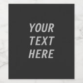 Fügen Sie Ihren eigenen Text hinzu Weinetikett (Einzelnes Label)