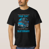 Fügen Sie Ihren eigenen Text nie zu unterschätzen T-Shirt (Vorderseite)