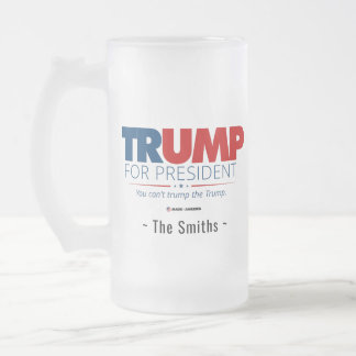 Fügen Sie Ihren Familiennamen Trump für Präsident Mattglas Bierglas