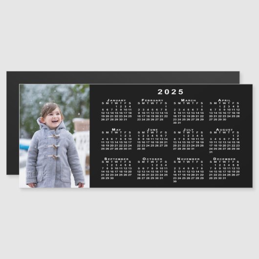 Fügen Sie Ihren Foto 2025 Kalender in Schwarz-Weiß Magnetkarte (Vorne/Hinten)