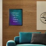 Fügen Sie Ihren Lila und Aquamarinen Text hinzu Poster<br><div class="desc">Der Hintergrund ist mit einer kratzenden, verzweifelten, kontrastreichen Vintagen Grunge-Grafik in tief lila und aquamarinen Farbtönen überzogen. Darüber wurde ein Vorlagenfeld für Ihren Text hinzugefügt. Nutzen Sie diesen Platz, um Ihr Lieblingszitat oder Ihre Stimmung hinzuzufügen. Vielleicht ist es lustig. Vielleicht brauchen Sie ein Poster, das Sie motiviert. Was auch immer...</div>