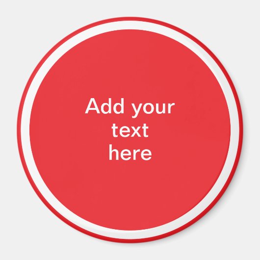Fügen Sie Ihren Text hier ein - VORLAGE Magnet (Vorne)
