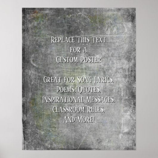 Fügen Sie Ihren Text Quote Grunge Textured Gray DI Poster (Vorne)