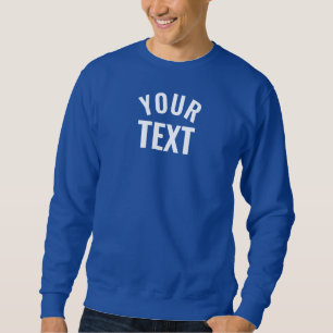 Fügen Sie Ihren Textnamen Men's Basic Modern Royal Sweatshirt