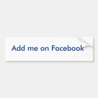Fügen Sie mich auf Facebook hinzu Autoaufkleber