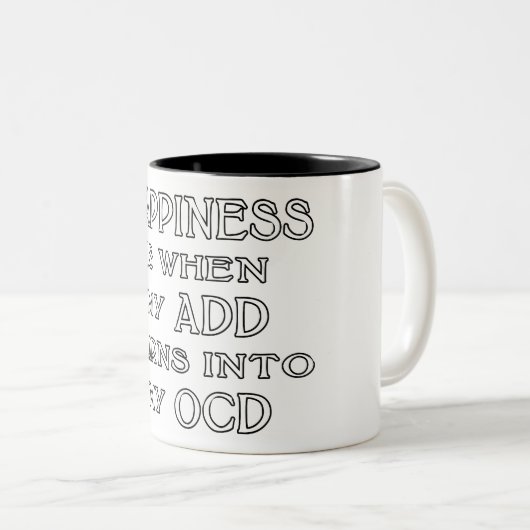 FÜGEN Sie OCD hinzu Zweifarbige Tasse (VorderseiteRechts)