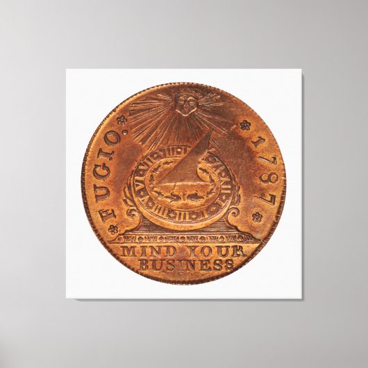 Fugio Cent kümmert sich um Ihr Geschäft Copper Pen Leinwanddruck (Vorderseite)