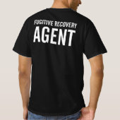 FUGITIVE ERHOLUNG AGENT ABZEICHEN T - Shirt (Rückseite)