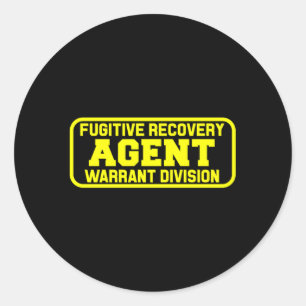 Fugitive Erholung Agent für Bounty Jäger Bail Runder Aufkleber