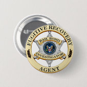 Fugitive Erholungs-Agent Button (Vorne & Hinten)